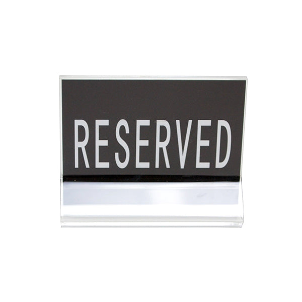Acrylic Reserved Sign/Stand (7537)
